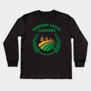 Support Local Farmers Kids Long Sleeve T-Shirt
